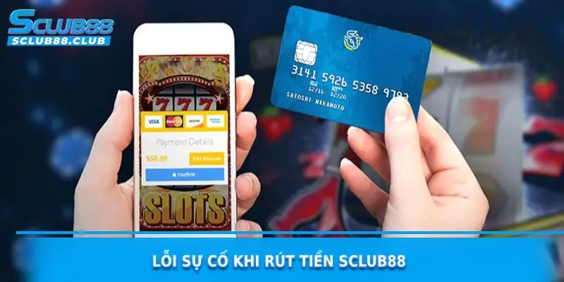 lỗi thường gặp trên sclub88