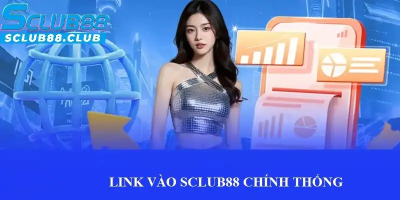 Vì sao cần vào link SCLUB88 chuẩn xác?